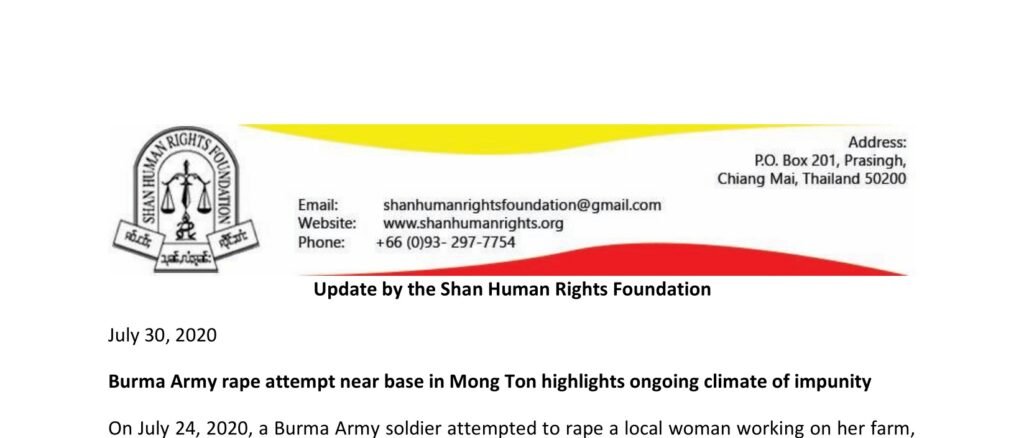 Burma Army rape attempt near base in Mong Ton highlights ongoing climate of impunity Burma Army rape attempt near base in Mong Ton highlights ongoing climate of impunity