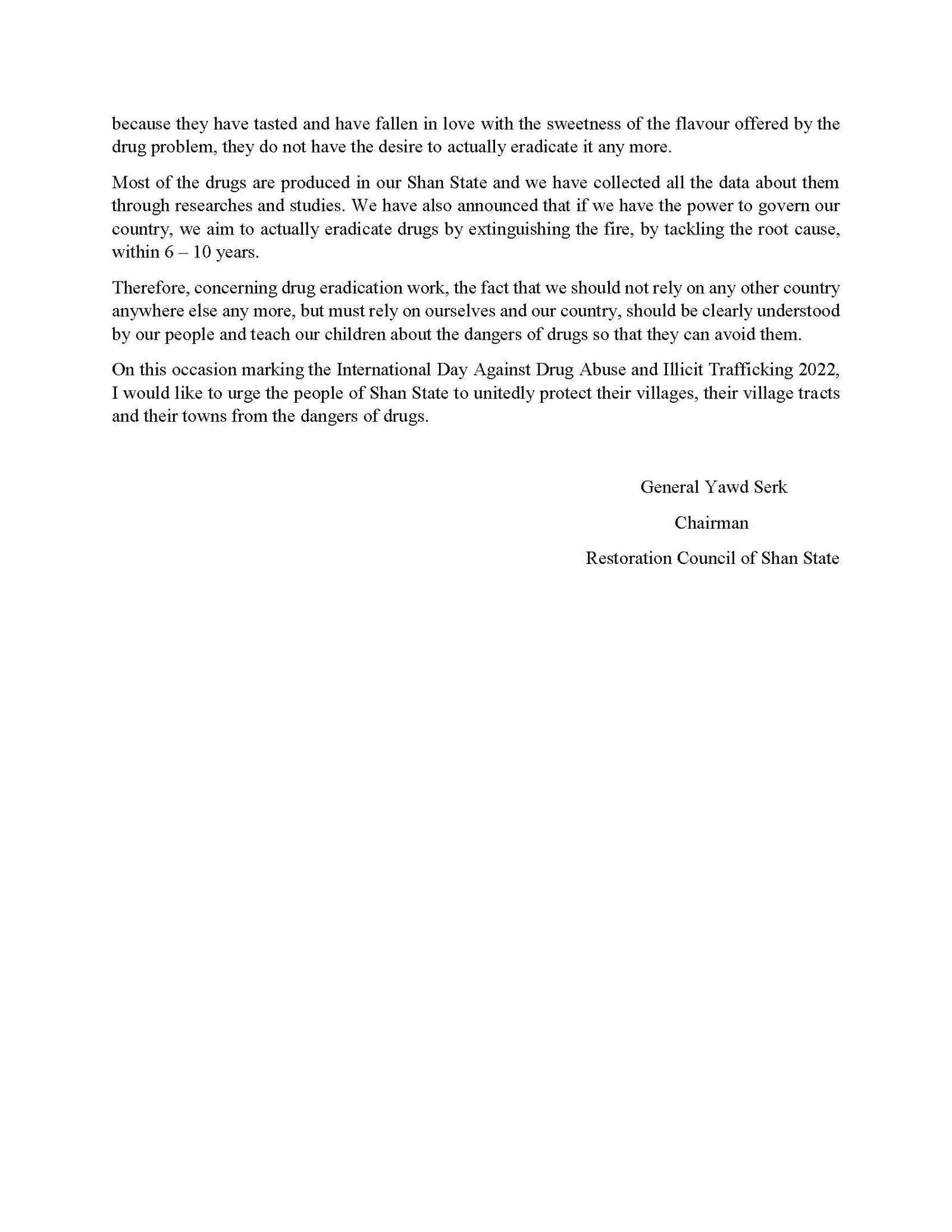Message from RCSS Chairman,on on the International Day Against Drug Abuse and Illicit Trafficking Message from RCSS Chairman,on on the International Day Against Drug Abuse and Illicit Trafficking