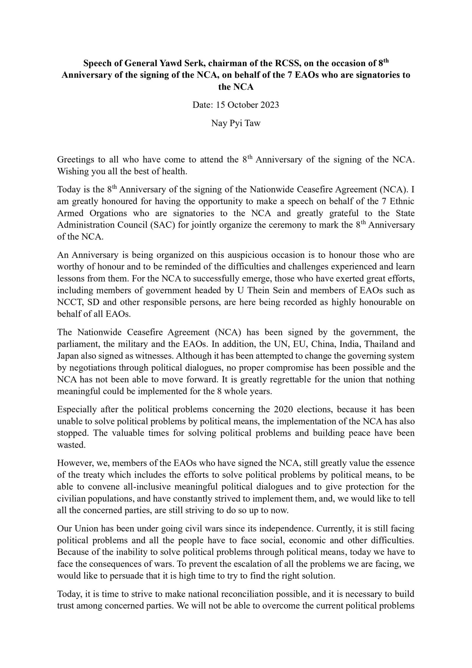 Speech of General Yawd Serk, chairman of the RCSS, on the occasion of 8th Anniversary of the signing of the NCA, on behalf of the 7 EAOs who are signatories to the NCA