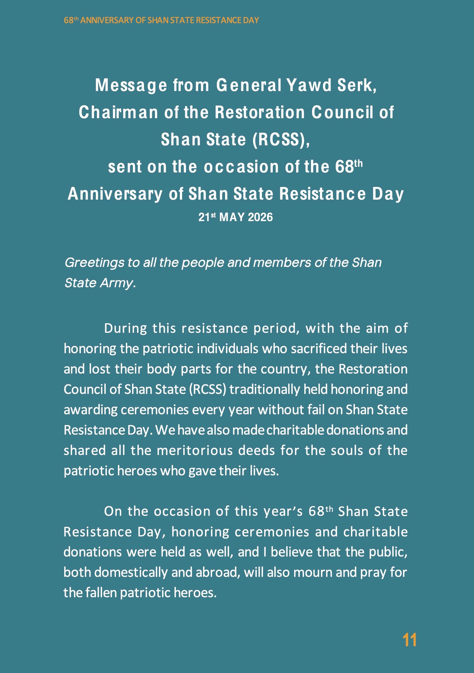 Message from General Yawd Serk, Chairman of the Restoration Council of Shan State (RCSS), sent on the occasion of the 68th Anniversary of Shan State Resistance Day